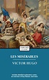 Les Miserables | Book by Victor Hugo | Official Publisher Page | Simon ...