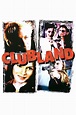 Clubland (1999) - Posters — The Movie Database (TMDB)