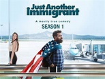 How to Watch Just Another Immigrant on Showtime