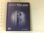 apropos: Film, 2001 Das Jahrbuch der DEFA-Stiftung by Schenk, Ralf und ...