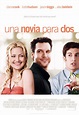 Una novia para dos (2008) - Película eCartelera