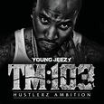 Young Jeezy: ‘Thug Motivation 103’ - The Washington Post