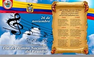 26 De Noviembre Día Del Himno Nacional Del Ecuador - La Primicia