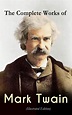 bol.com | The Complete Works of Mark Twain (Illustrated Edition) (ebook ...