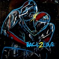 ‎Back 2 Love - Album by Raheem DeVaughn & Bee Boy$oul - Apple Music