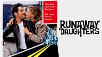 Watch Runaway Daughters (1994) Full Movie Online - Plex