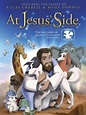 At Jesus' Side (Movie, 2008) - MovieMeter.com