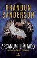 ARCANUM ILIMITADO. LA COLECCIÓN DEL COSMERE. SANDERSON, BRANDON. Libro ...