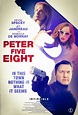 Peter Five Eight | Rotten Tomatoes