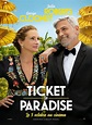Ticket to Paradise (Film, 2022) — CinéSérie
