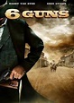 6 Guns - Película 2010 - SensaCine.com