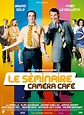 Le Séminaire - Caméra Café - Film (2009) - SensCritique