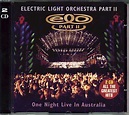 Electric Light Orchestra Part II - One Night Live In Australia (1997 ...