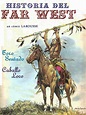 Los cómics de Machete: Far-West: Toro Sentado, Caballo Loco