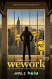 WeWork: or The Making and Breaking of a $47 Billion Unicorn (2021 ...