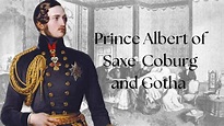 Prince Albert of Saxe-Coburg and Gotha - YouTube
