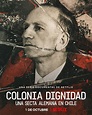 Colonia Dignidad: Eine deutsche Sekte in Chile streamen - FILMSTARTS.de