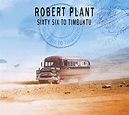 Sixty-Six To Timbuktu: The Very Best Of (2CD): Robert Plant: Amazon.ca ...