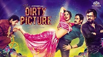 The Dirty Picture Full Hindi Movie | Vidya Balan, Emraan Hashmi ...