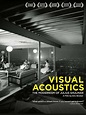 Affiche du film Visual Acoustics: The modernism of Julius Shulman ...