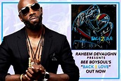 "RAHEEM DEVAUGHN PRESENTS BEE BOY$OUL'S BACK 2 LOVE" from Musician and ...