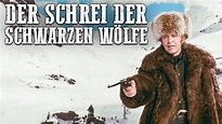 Der Schrei der schwarzen Wölfe | Abenteuerfilm | Western auf Deutsch ...