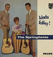 The Springfields - Kinda Folksy - Reviews - Album of The Year