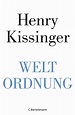 Henry Kissinger - "Weltordnung"