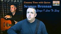 Seamus Brennan sings Country on Country Time with Quinn - YouTube