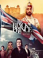 Watch The Black Prince | Prime Video