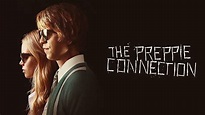 The Preppie Connection: Trailer 1 - Trailers & Videos - Rotten Tomatoes