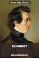 Coningsby by Benjamin Disraeli - Free ebook - Global Grey ebooks
