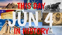 June 4 - This Day in History - YouTube