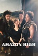 Amazon High (1997) — The Movie Database (TMDB)