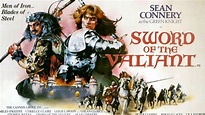 Sword of the Valiant: The Legend of Sir Gawain and the Green Knight ...