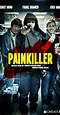 Painkiller (2011) - IMDb