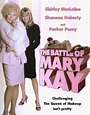 Hell on Heels: The Battle of Mary Kay (TV Movie 2002) - IMDb
