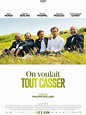 On voulait tout casser - film 2014 - AlloCiné