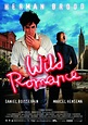 Wild Romance (Film, 2006) - MovieMeter.nl