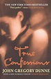 True Confessions: A Novel by John Gregory Dunne, Paperback | Barnes ...