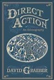 Direct Action: An Ethnography: David Graeber: 9781904859796: Amazon.com ...