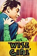 Wise Girl (película 1937) - Tráiler. resumen, reparto y dónde ver ...