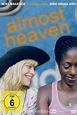 Almost Heaven (2006)