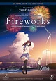 Fireworks - Película 2017 - SensaCine.com