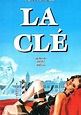 [Film] La Clef (1983) en VF et VOSTFR