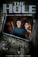The Hole Movie (2009) | Release Date, Cast, Trailer, Songs