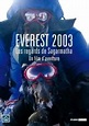 Everest 2003 - Les regards de Sagarmatha (2003) - MNTNFILM