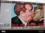 The Famous kiss between Leonid Brezhnev and Erich Honecker, painted on ...