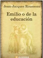 Emilio o de La Educacion-Jean-Jacques Rousseau | PDF | Emile, o sobre ...