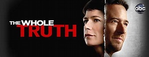 Image gallery for The Whole Truth (TV Series) - FilmAffinity